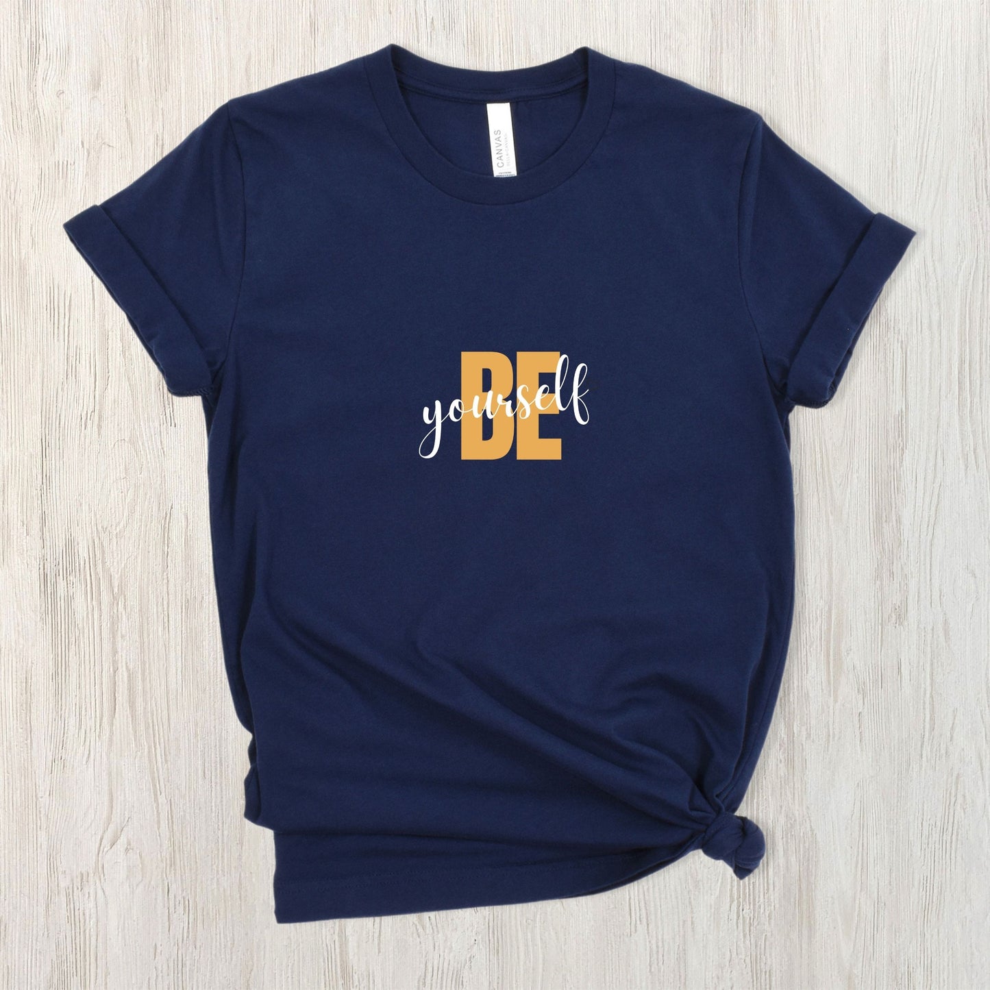 Be Yourself Tee