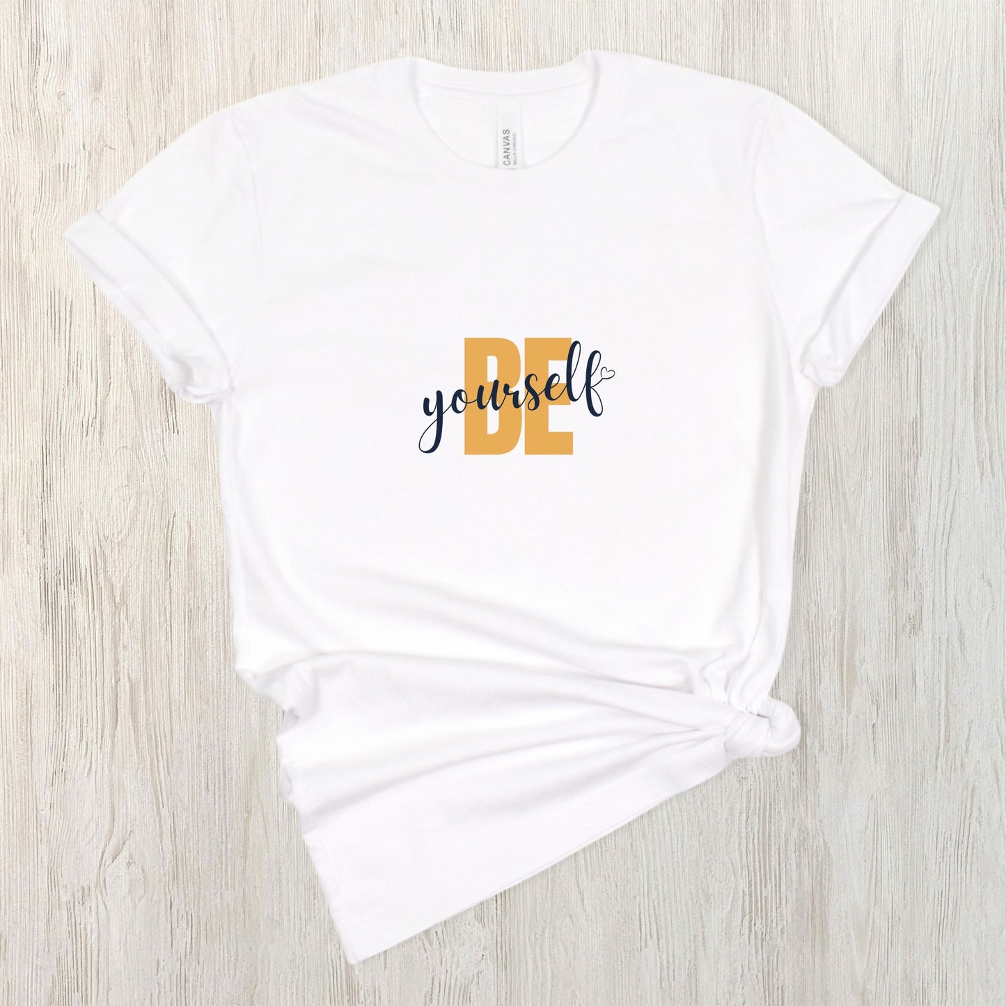 Be Yourself Tee