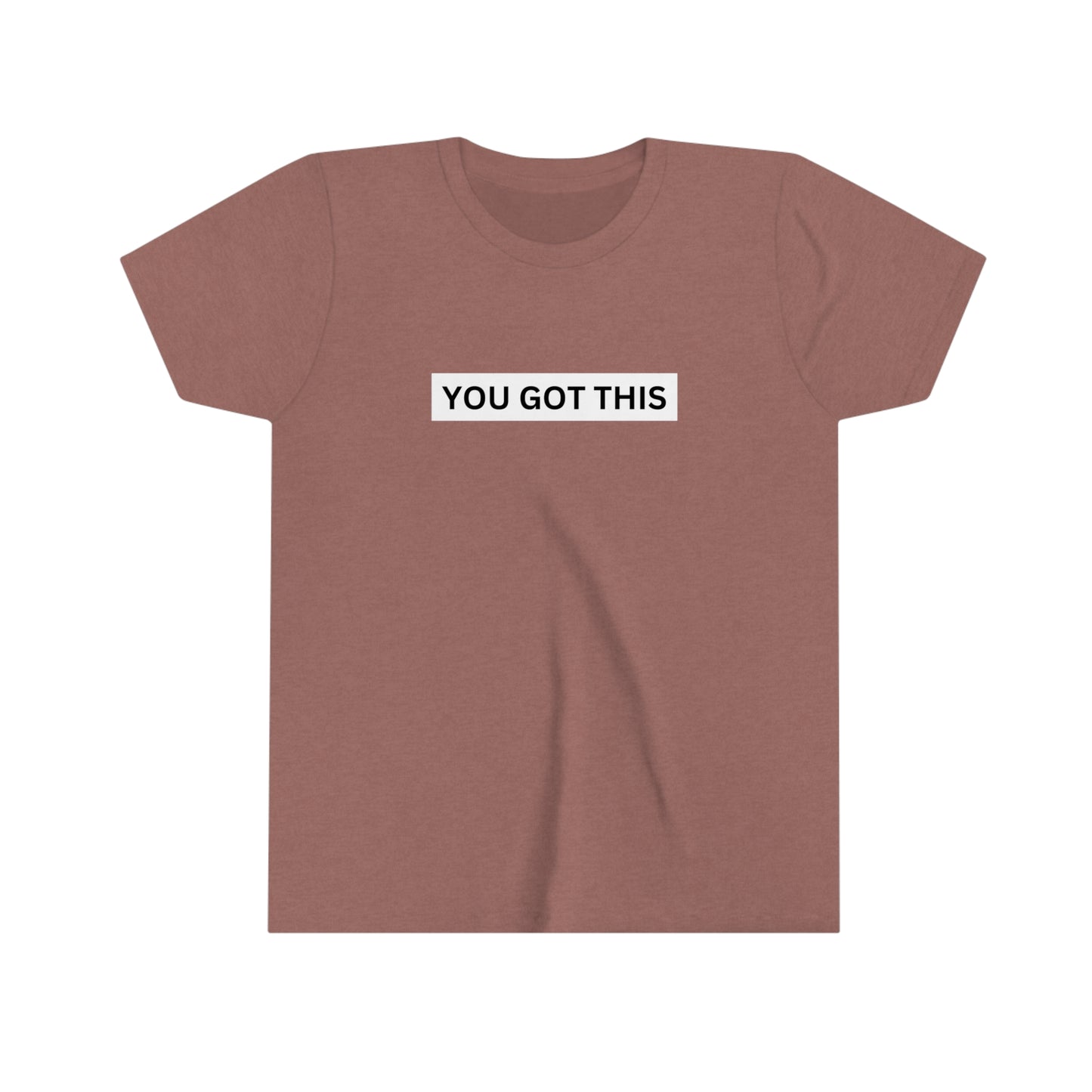 You Got This Youth Tee