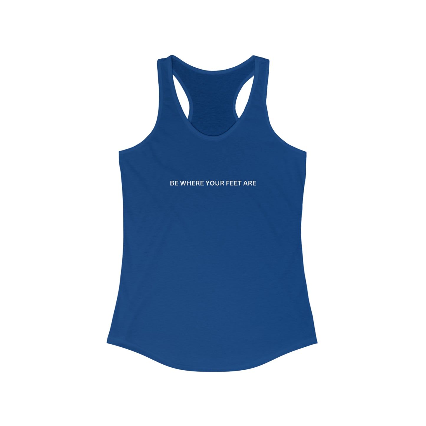 Be Where Your Feet Are Women's Racerback Tank