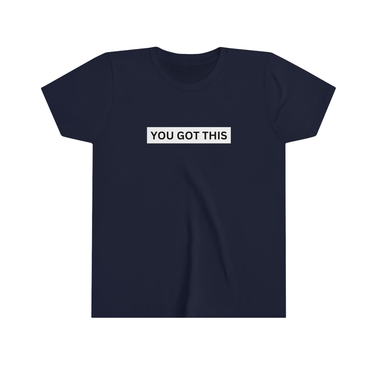 You Got This Youth Tee