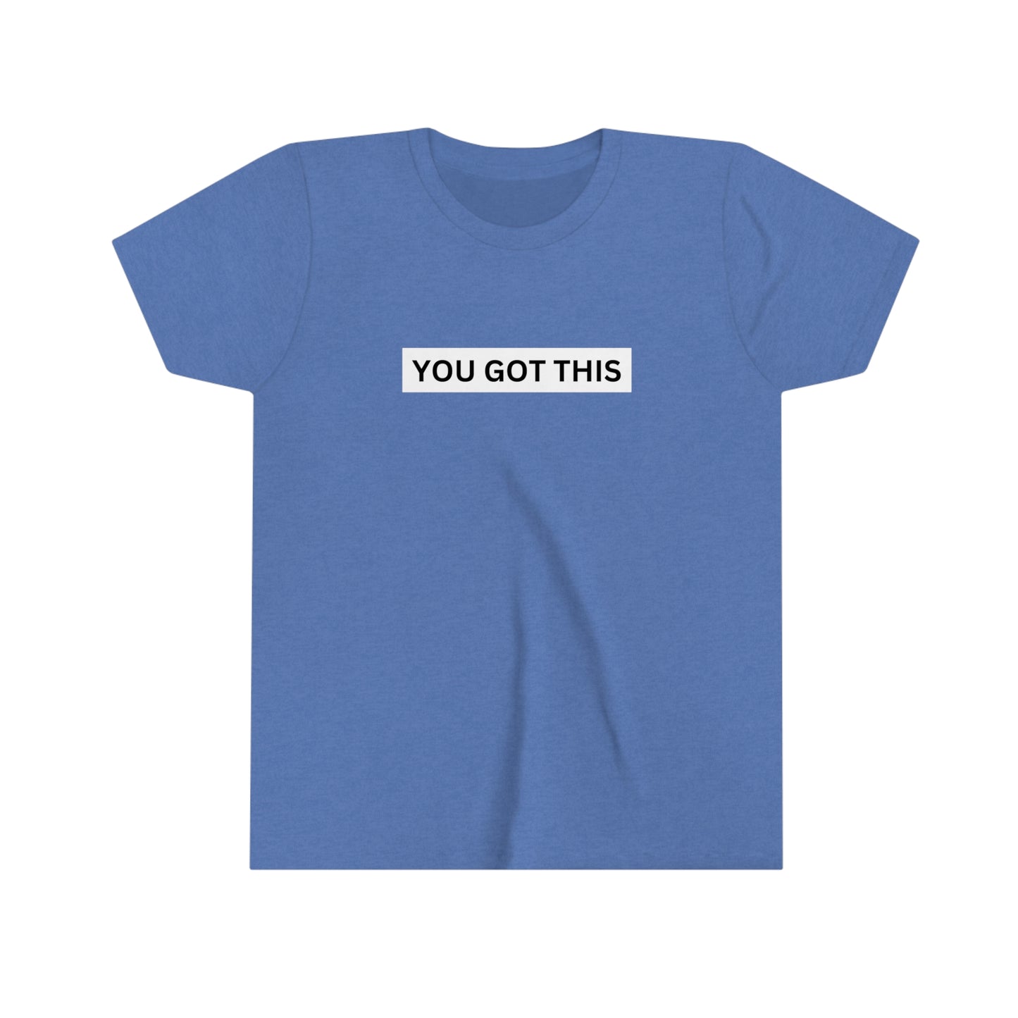 You Got This Youth Tee