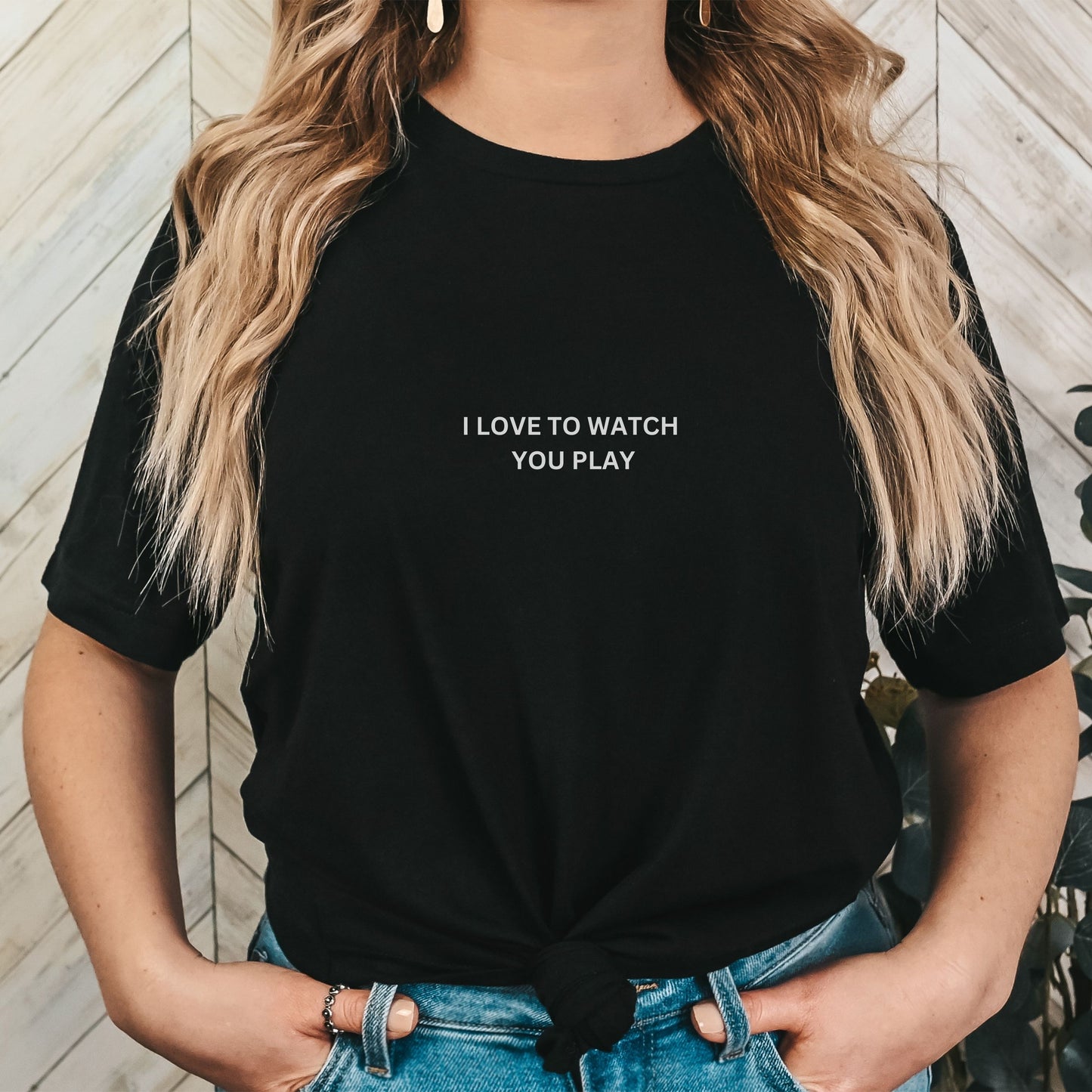 I Love to Watch You Play™ Unisex Tee