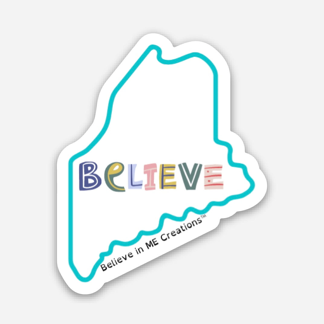 Believe in ME Stickers