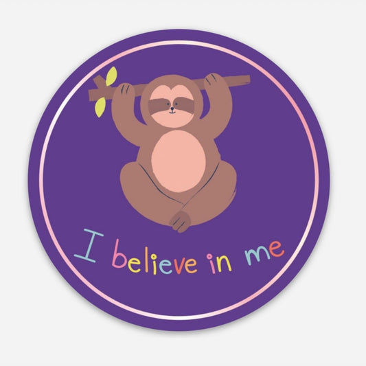 I Believe in ME Sloth Circle Sticker