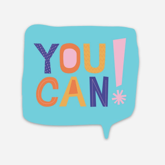 YOU CAN! Sticker