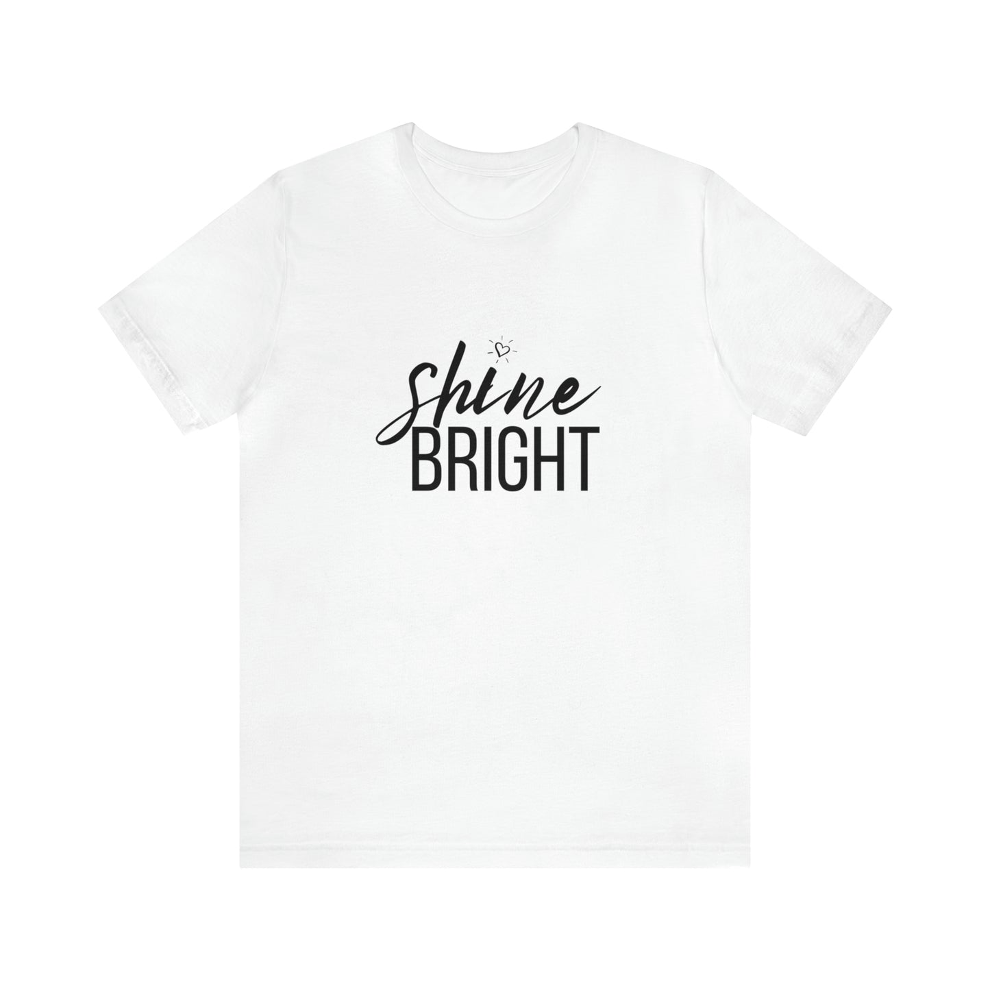 Shine Bright Tee