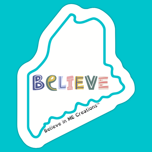 Believe in ME Stickers