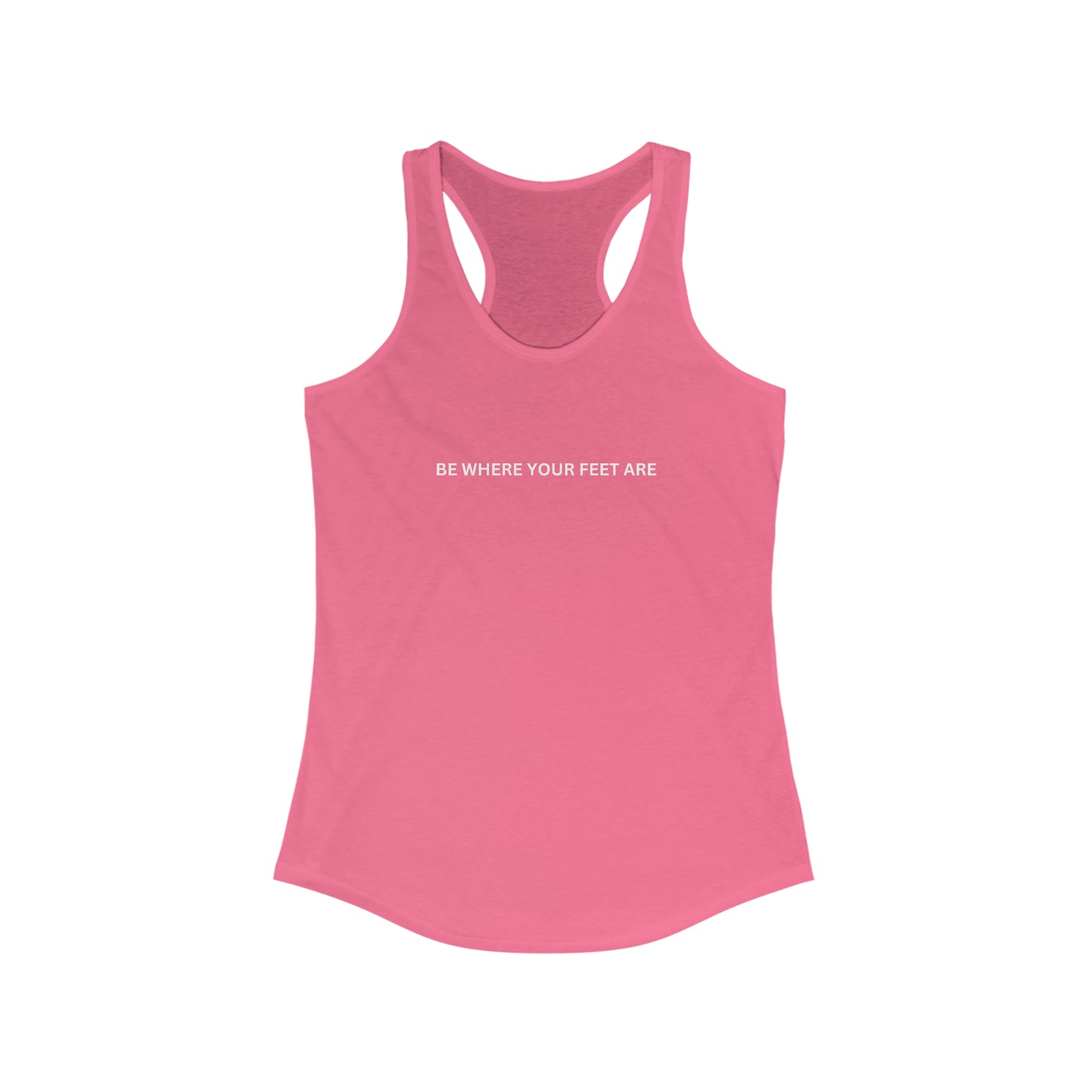 Be Where Your Feet Are Women's Racerback Tank